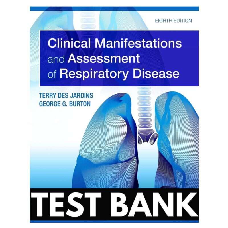 Clinical Manifestations And Assessment Of Respiratory Disease 8th