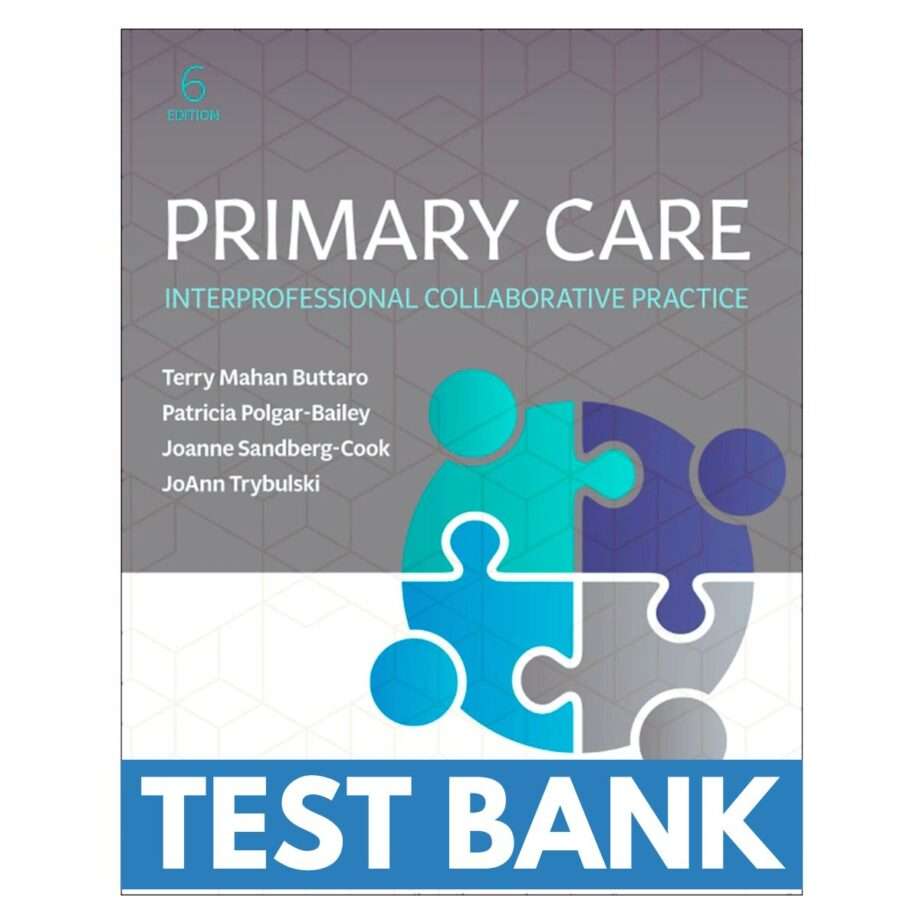 Test Bank For Primary Care 6th Edition By Buttaro