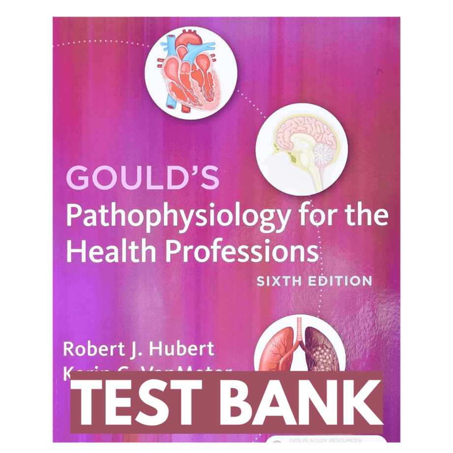 Pathophysiology For The Health Professions 6th Edition Test Bank