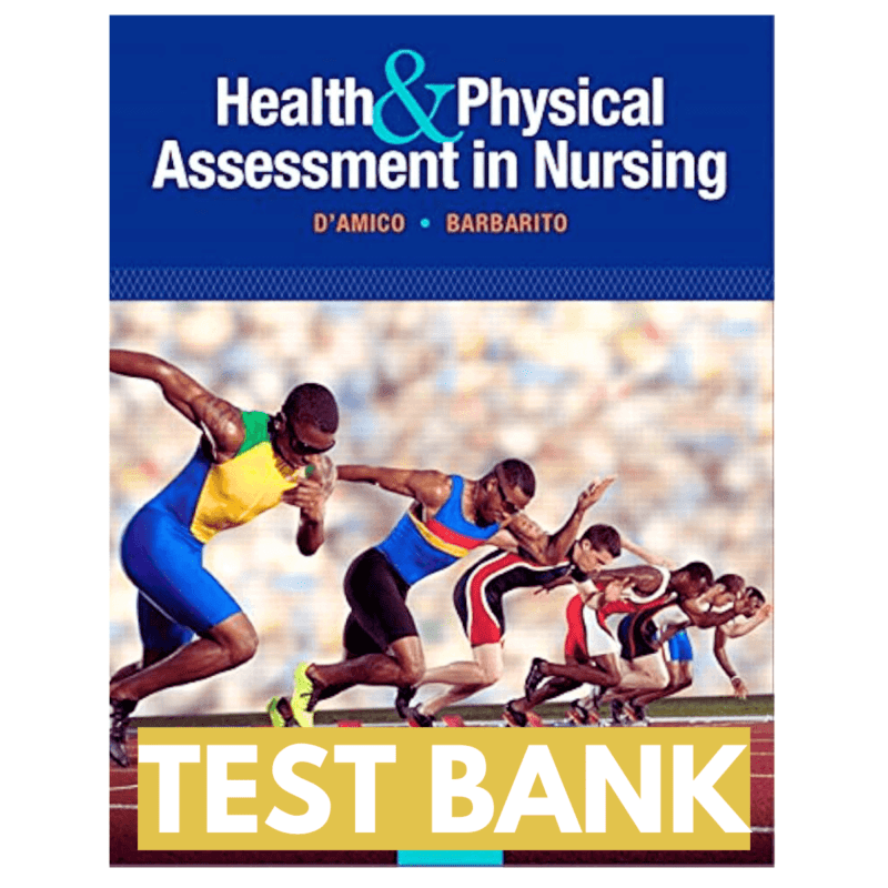 Test Bank For Health And Physical Assessment In Nursing 3rd Edition