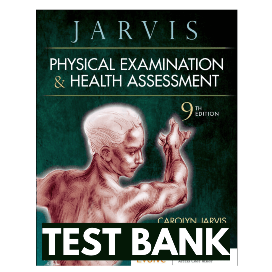 Test Bank Physical Examination And Health Assessment 9th Edition By Carolyn Jarvis