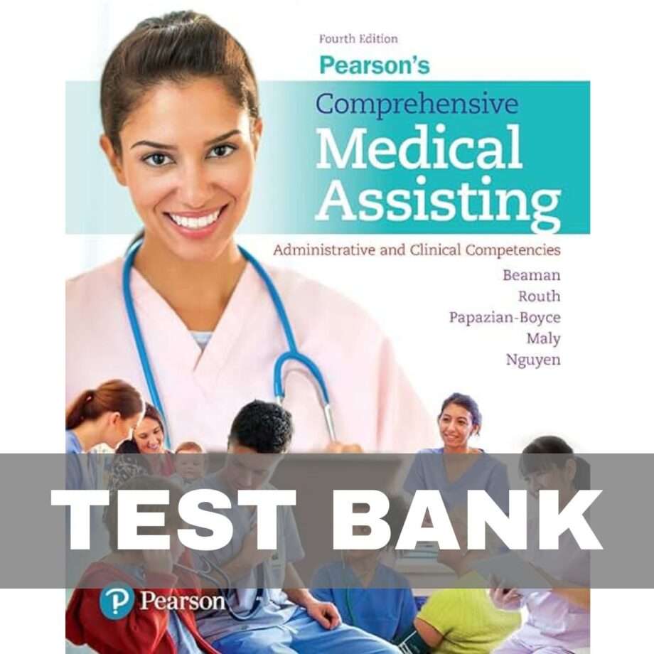 Comprehensive Medical Assisting 4th Test Bank