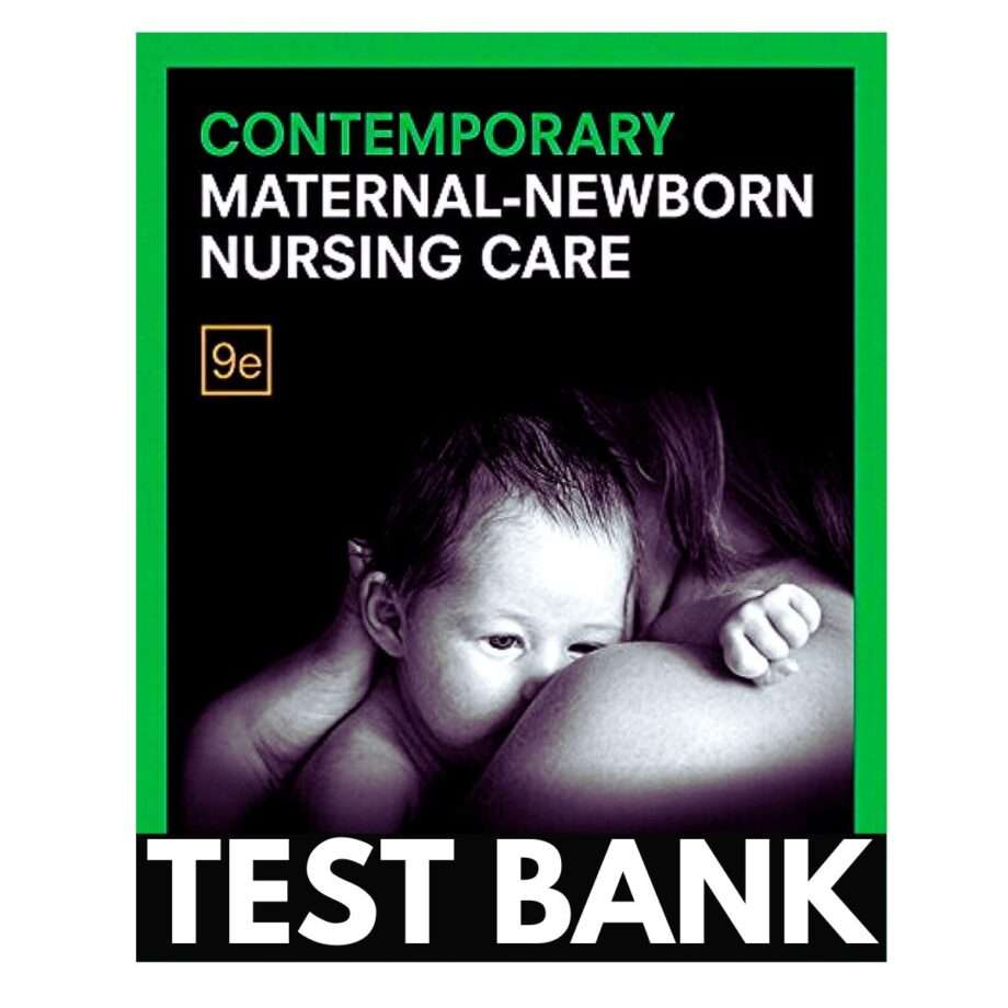 Contemporary Maternal Newborn Nursing 9th Edition By Ladewig