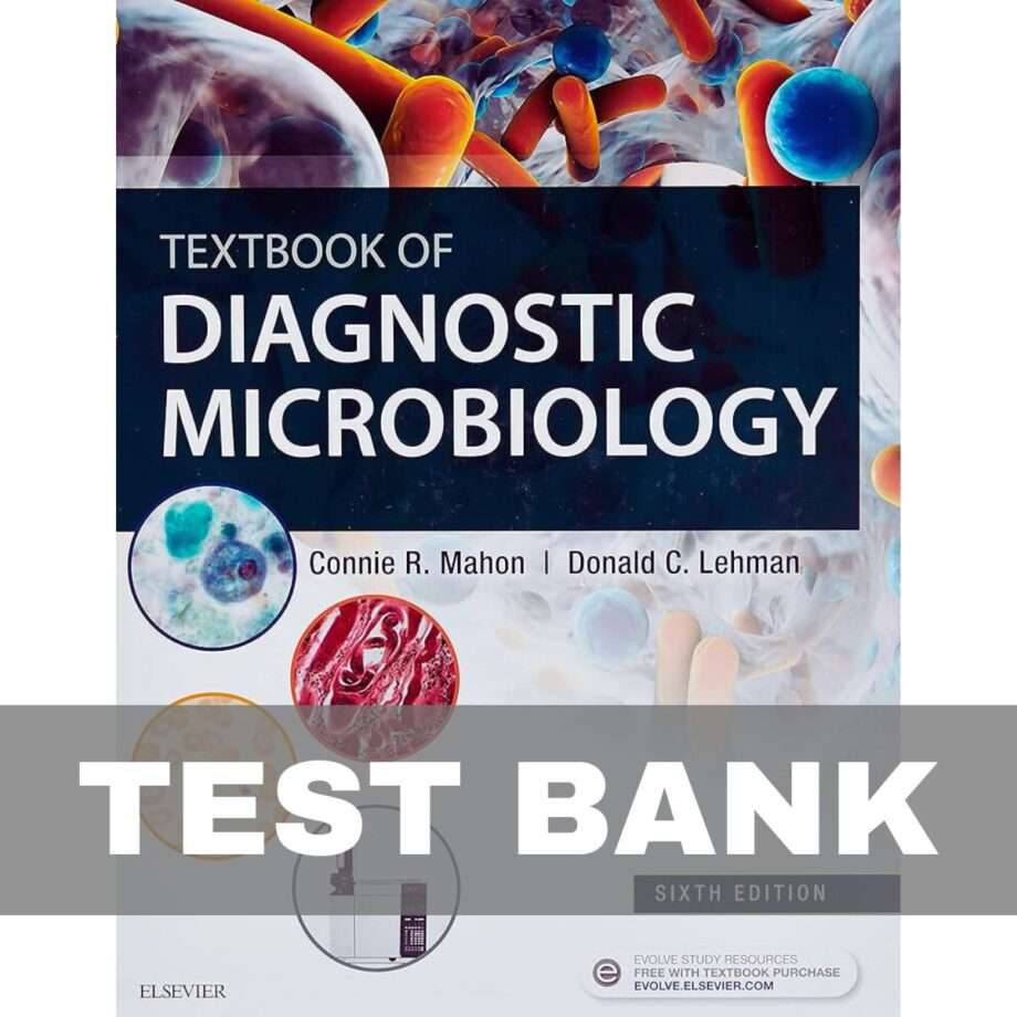 Diagnostic Microbiology 6th Edition Test Bank