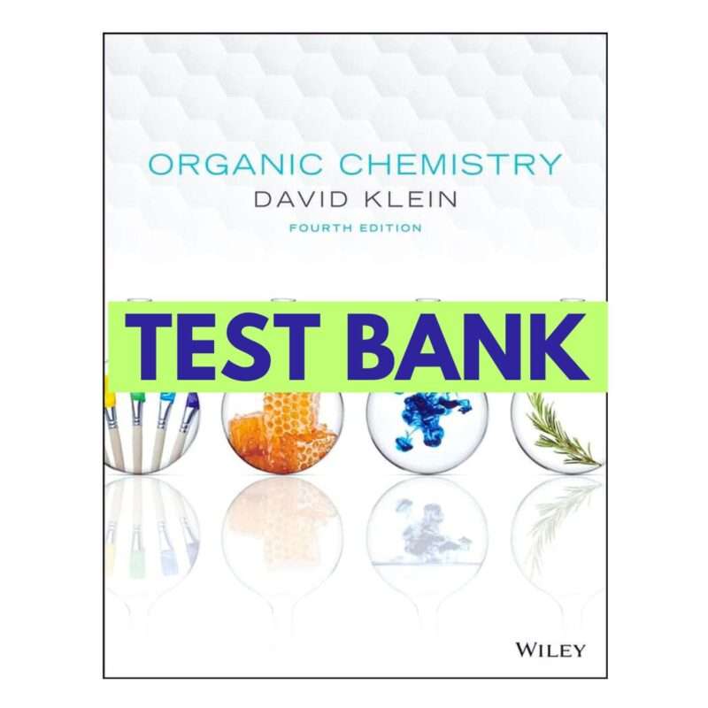 Test Bank for Organic Chemistry 4th Edition