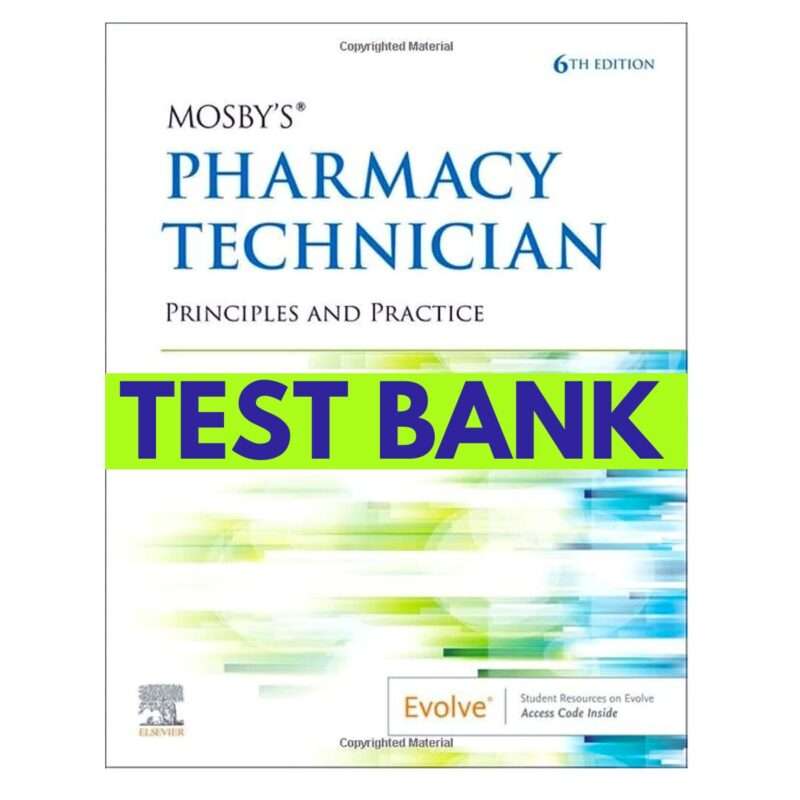 Pharmacy Technician 6th Test Bank