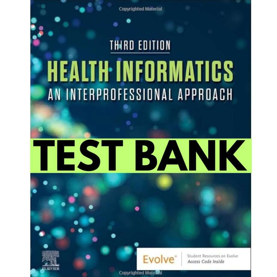 Health Informatics An Interprofessional Approach 3rd