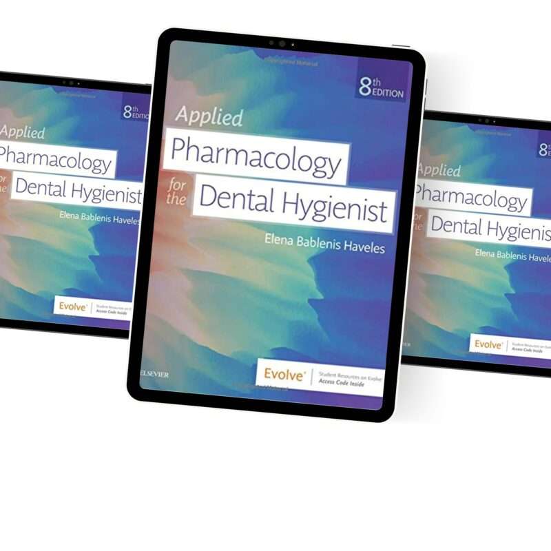 Applied Pharmacology For The Dental Hygienist 8th Edition By Haveles Test Bank - Image 2