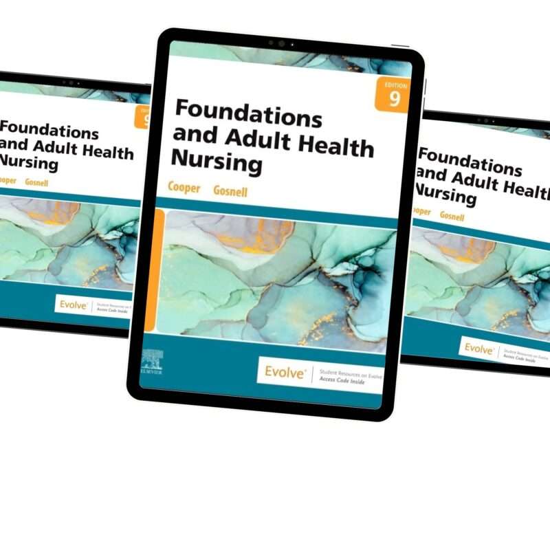 Foundations and Adult Health Nursing 9th Edition by Cooper Test Bank - Image 2