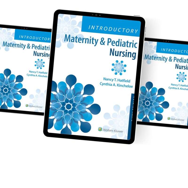 Introductory Maternity & Pediatric Nursing 5th Edition Test Bank - Image 2