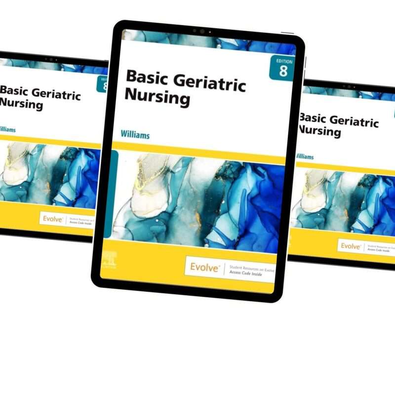 Basic Geriatric Nursing 8th Edition By Williams Test Bank - Image 2