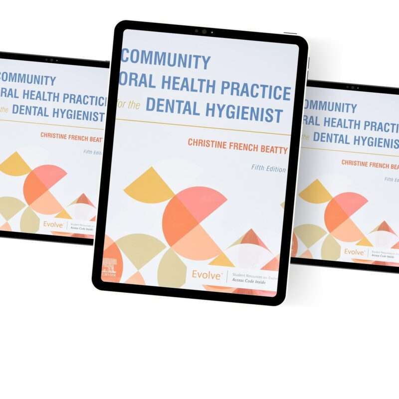 Community Oral Health Practice For The Dental Hygienist 5th Edition Test Bank - Image 2