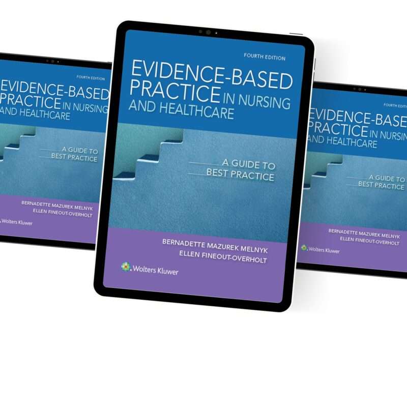 Evidence Based Practice In Nursing And Healthcare 4th Edition By Melnyk Test Bank - Image 2