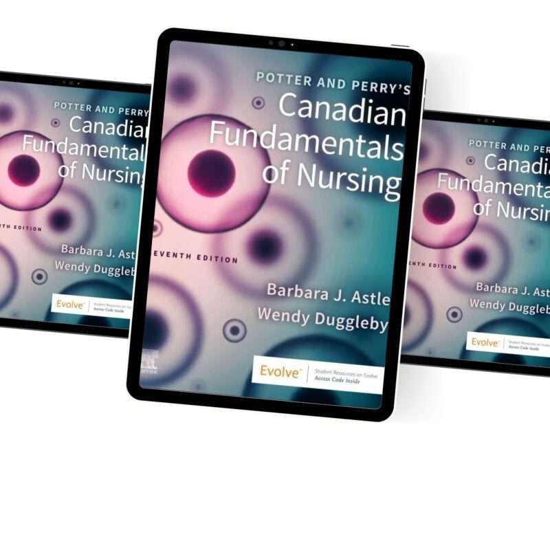 Test Bank For Potter and Perry's Canadian Fundamentals of Nursing 7th Edition - Image 2