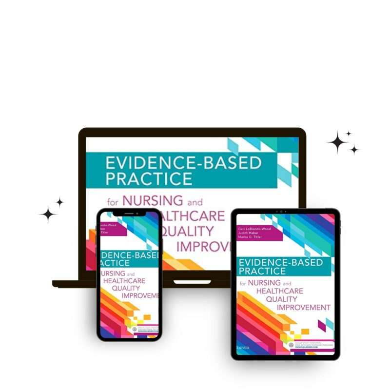 Evidence Based Practice for Nursing and Healthcare Quality Improvement 1st Edition Test Bank - Image 3