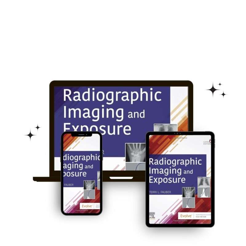 Radiographic Imaging and Exposure 6th Edition by Fauber Test Bank - Image 3