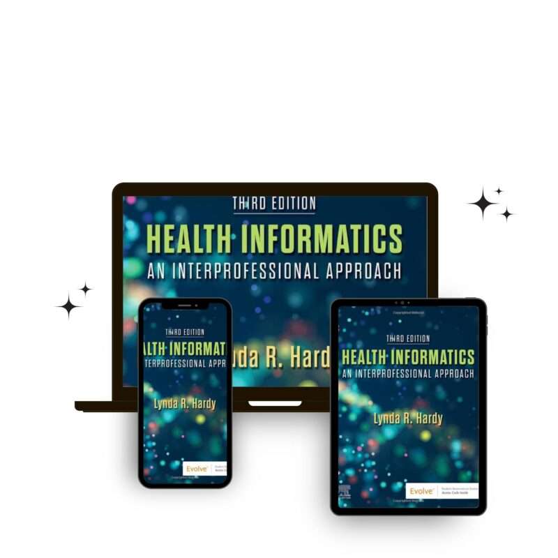 Test Bank For Health Informatics An Interprofessional Approach 3rd - Image 3