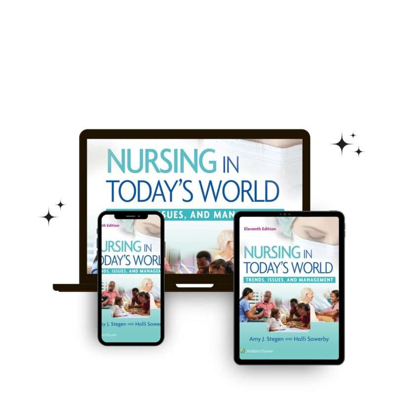 Nursing in Today's World Trends, Issues, and Management 11th Edition Test Bank - Image 3