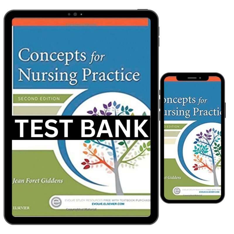 Concepts for Nursing Practice 2nd Test Bank