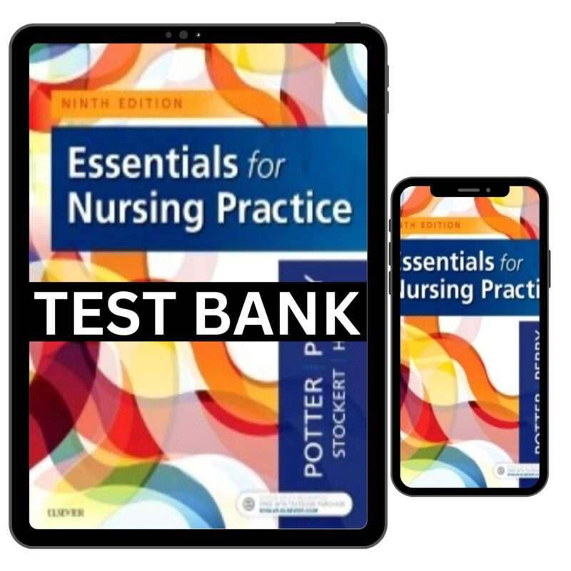 Essentials For Nursing Practice 9th Edition Test Bank