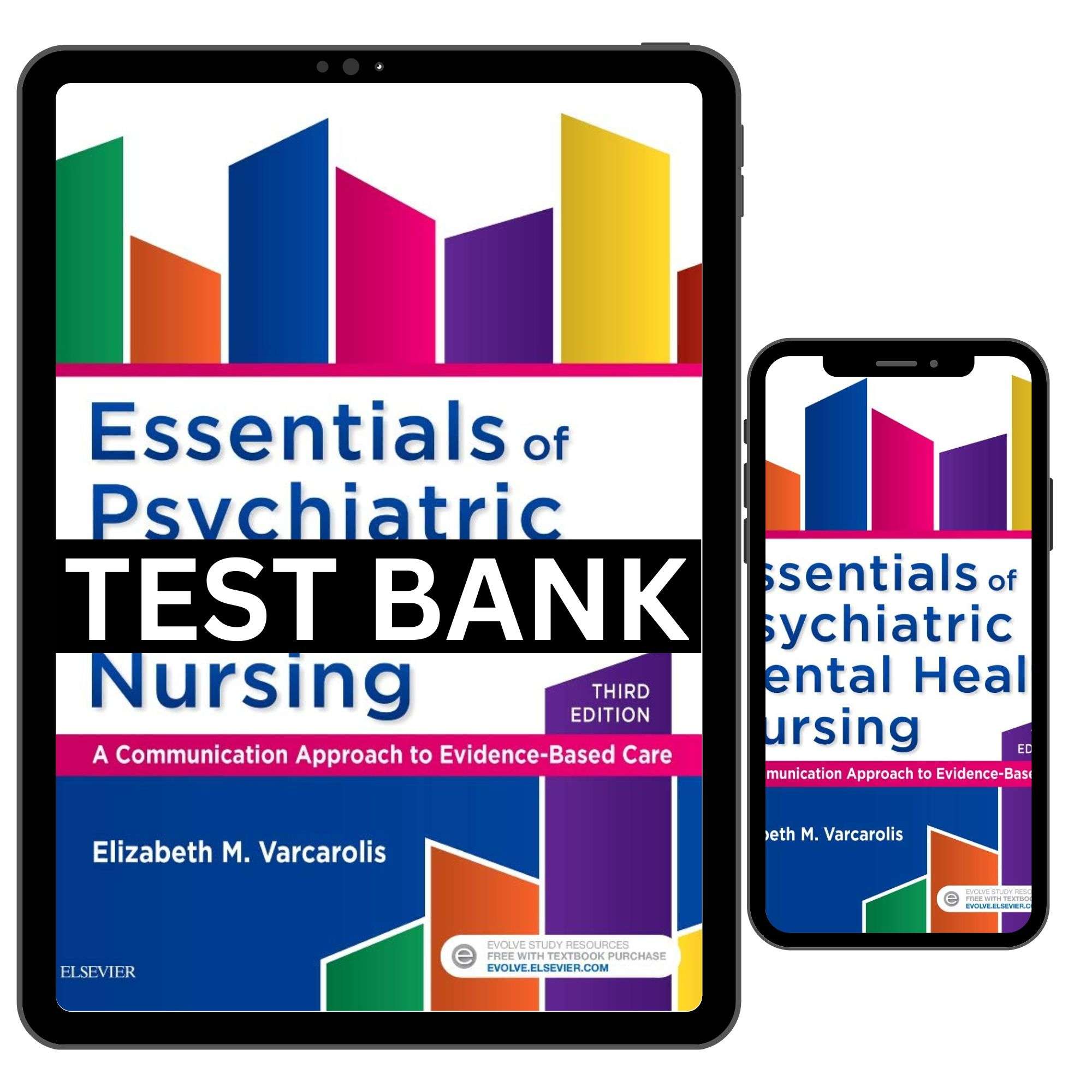 Essentials Of Psychiatric Mental Health Nursing 3rd Edition By Varcarolis Test Bank