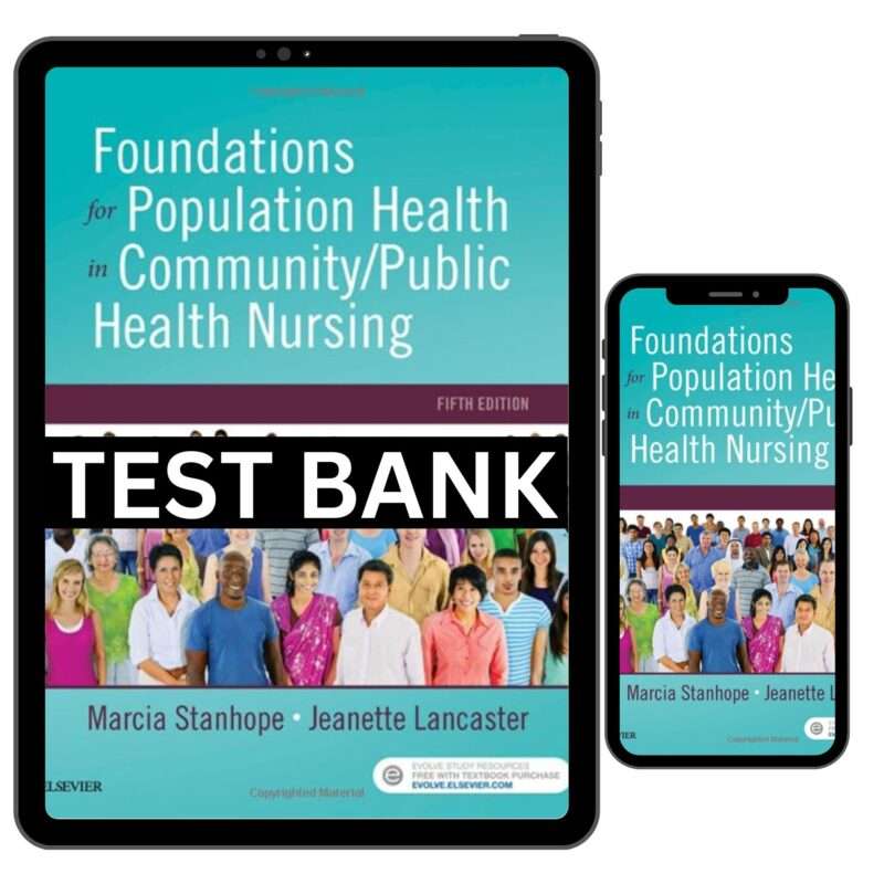 Foundations for Population Health in Community Public Health 5th Test Bank