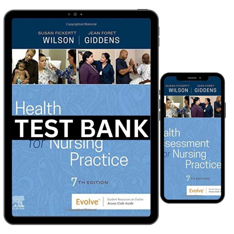 Health Assessment For Nursing Practice 7th Edition Test Bank