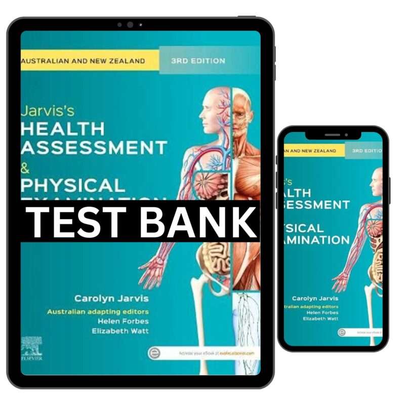 Health Assessment and Physical Examination Australian and New Zealand 3rd Test Bank