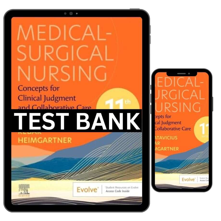 Medical Surgical Nursing 11th Edition Ignatavicius Test Bank