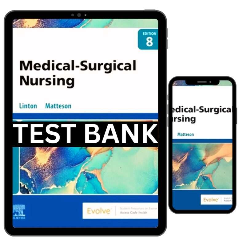 Medical Surgical Nursing 8th Edition Test Bank