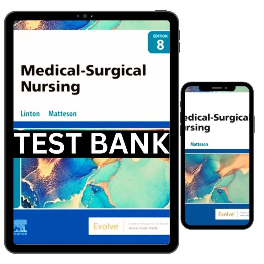 Medical Surgical Nursing 8th Edition Test Bank