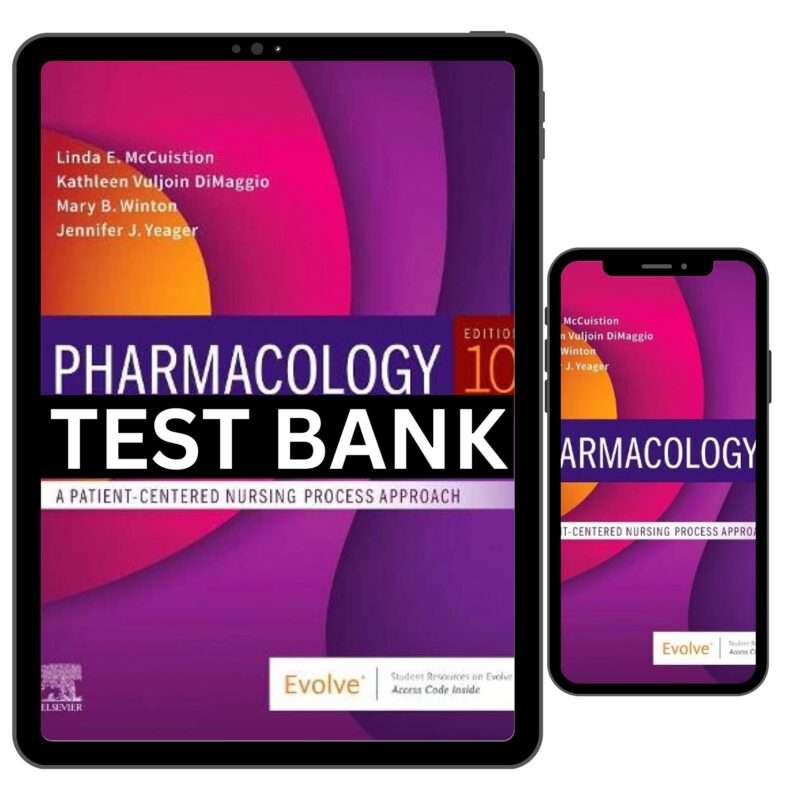 Pharmacology A Patient Centered Nursing Process Approach 10th Test Bank