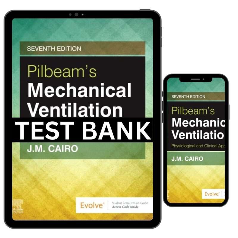 Pilbeams Mechanical Ventilation 7th Edition Test Bank