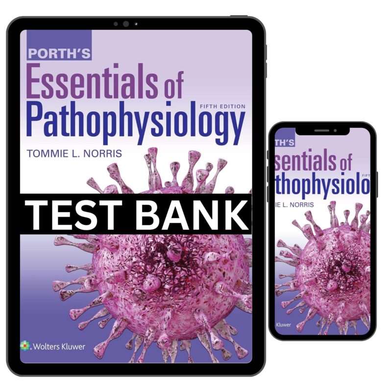 Porths Essentials Of Pathophysiology 5th Edition Test Bank