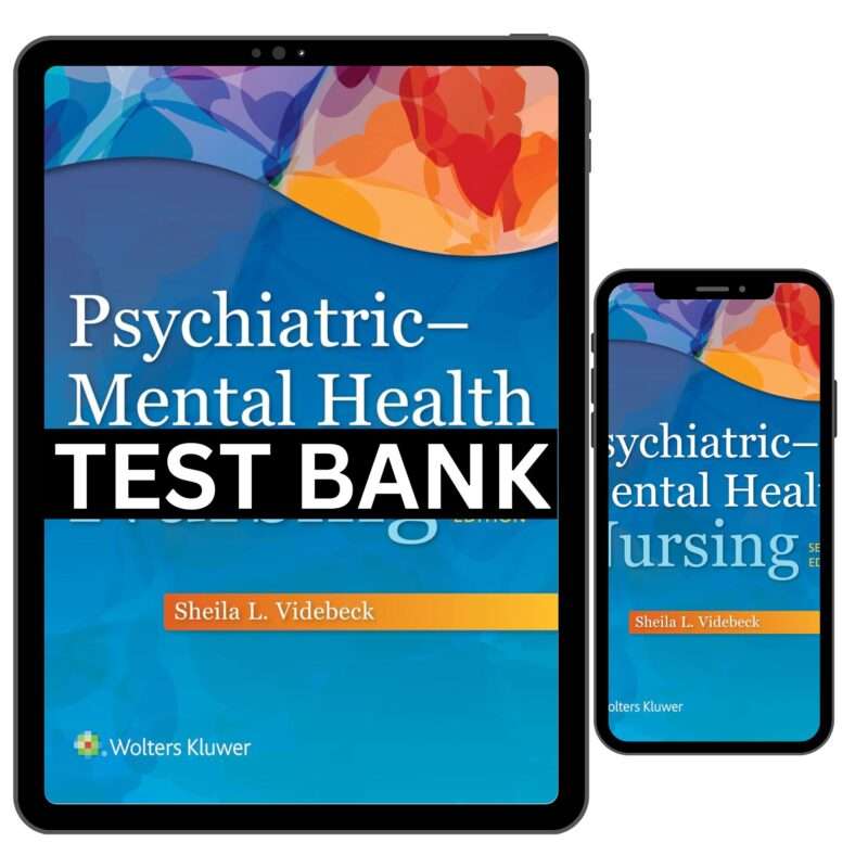 Psychiatric Mental Health Nursing 7th Edition Test Bank