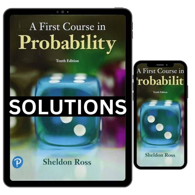 Solutions Manual For First Course in Probability 10th Edition