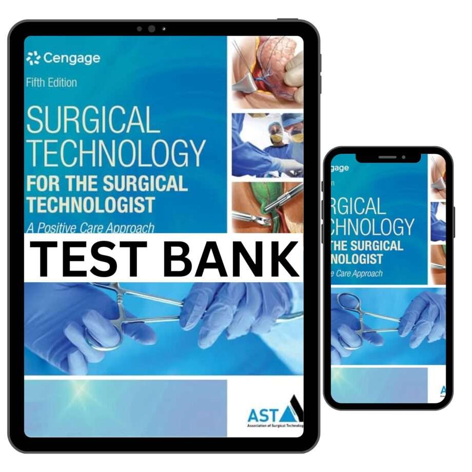 Surgical Technology for Surgical Technologist a Positive Care Approach 5th