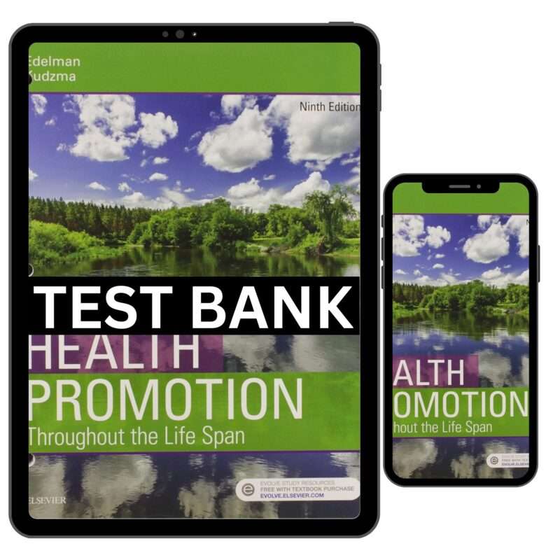 Test Bank For Health Promotion Throughout the Life Span 9th