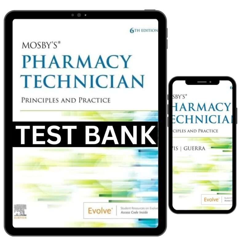 Test Bank For Pharmacy Technician 6th