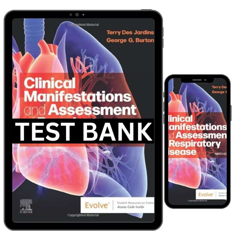 Test Bank for Clinical Manifestations and Assessment of Respiratory Disease 9th Edition