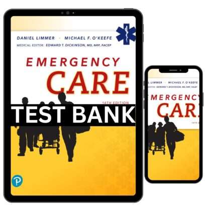 Test Bank for Emergency Care 14th