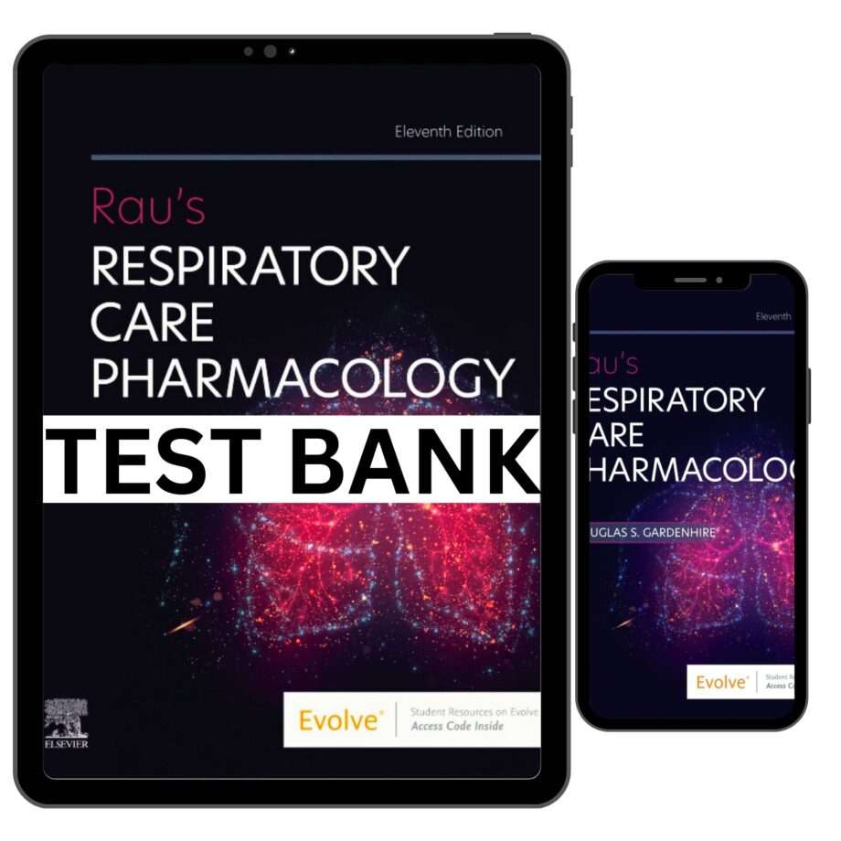 Test Bank for Respiratory Care Pharmacology 11th Edition