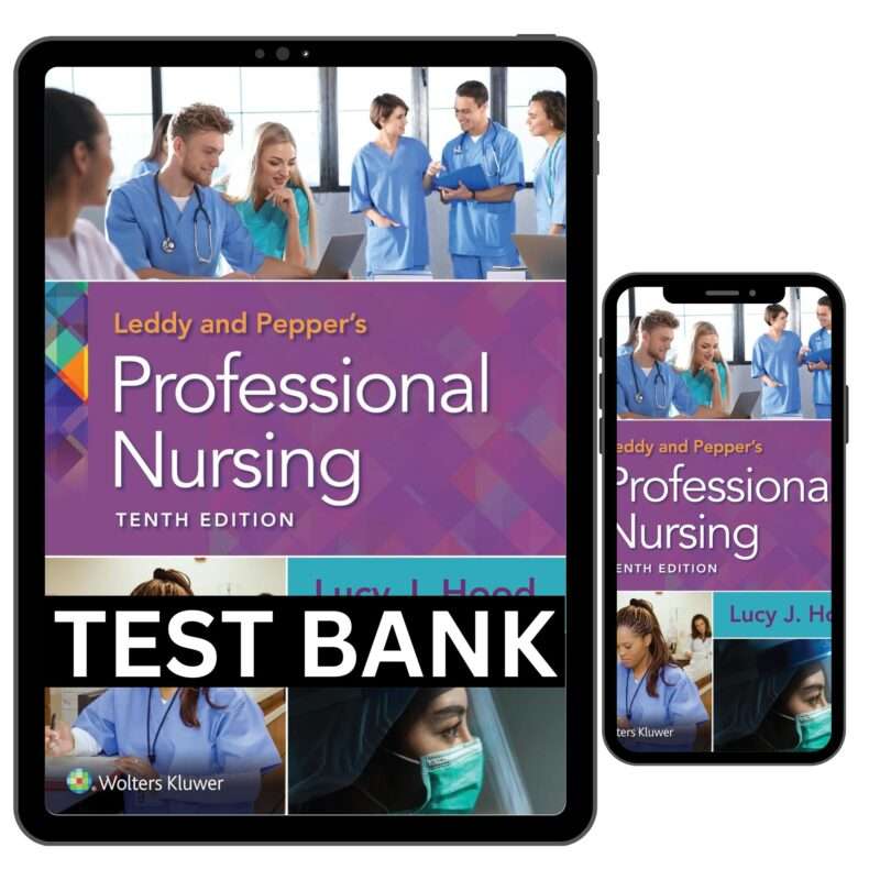 Test bank for Professional Nursing 10th Edition