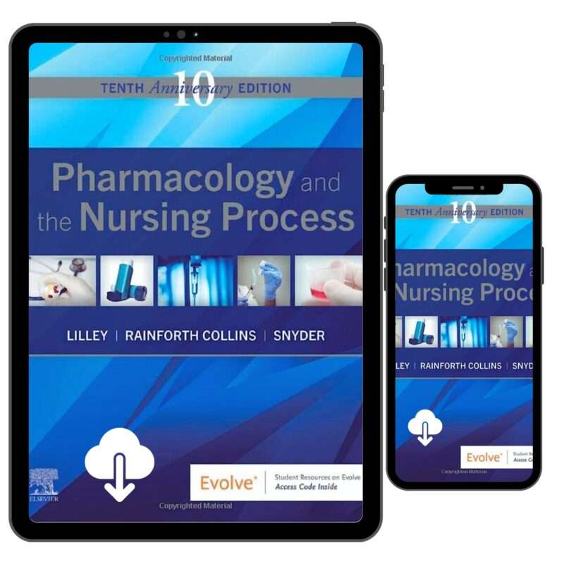 Pharmacology And The Nursing Process 10th Textbook