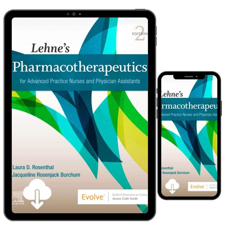 Lehne's Pharmacotherapeutics for Advanced Practice Nurses and Physician Assistants 2nd Edition